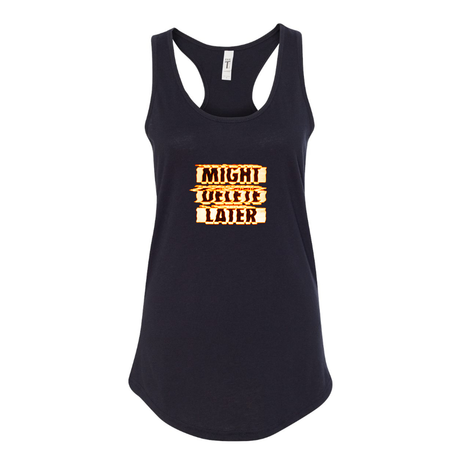 Women's Might Delete Later - J Cole Racerback Tank Top