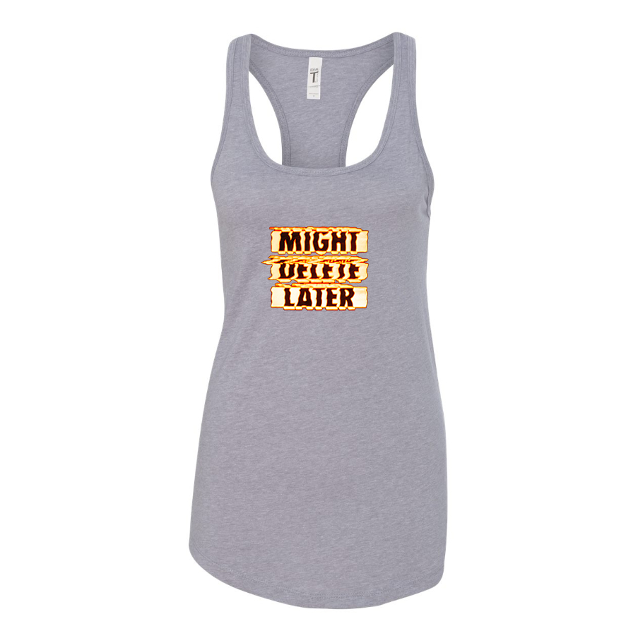 Women's Might Delete Later - J Cole Racerback Tank Top